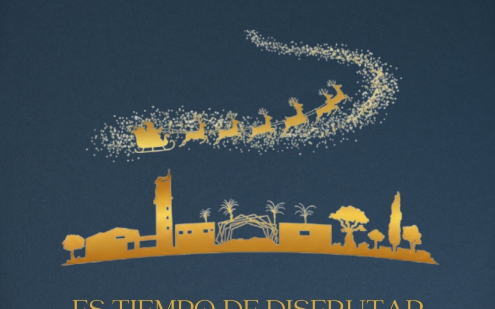 PROGRAMA DE NAVIDAD Y FELICITACIÓN DEL AYUNTAMIENTO