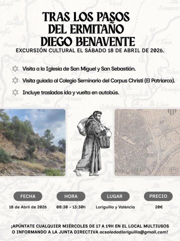 EXCURSIÓN CULTURAL: "TRAS LOS PASOS DEL ERMITAÑO DIEGO BENAVENTE"